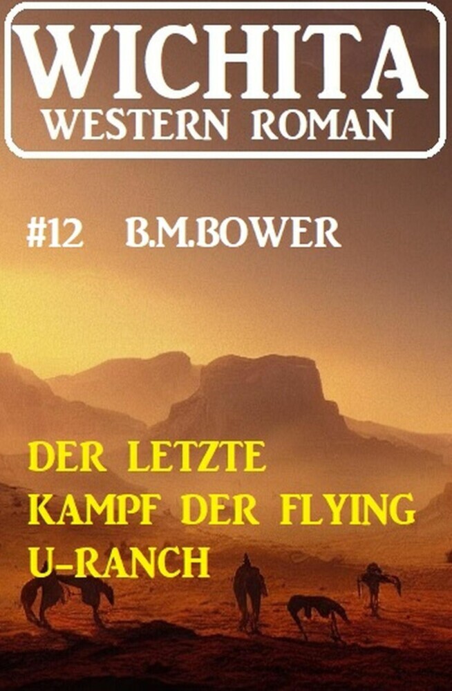 Der letzte Kampf der Flying U-Ranch: Wichita Western Roman 12 main product photo