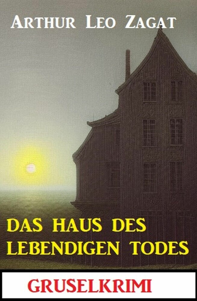 Das Haus des lebendigen Todes: Gruselkrimi main product photo