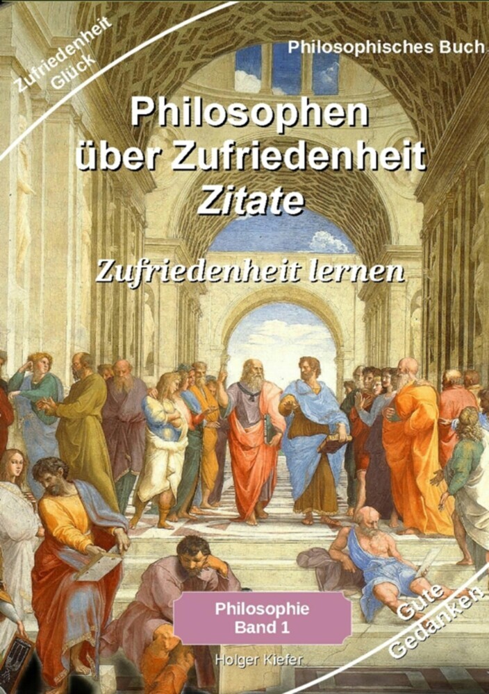 Philosophen über Zufriedenheit - Zitate main product photo