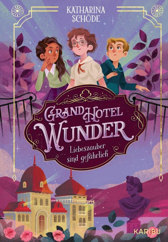 Grand Hotel Wunder (Band 1) - Liebeszauber sind gefährlich main product photo