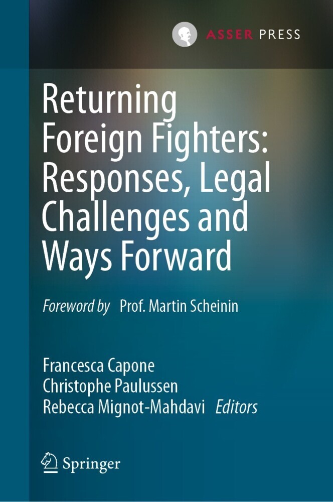Returning Foreign Fighters: Responses, Legal Challenges and Ways Forward main product photo