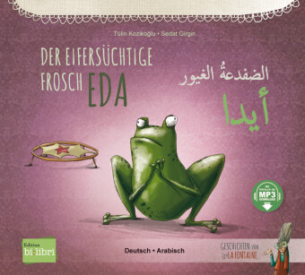 Der eifersüchtige Frosch Eda (Deutsch-Arabisch)