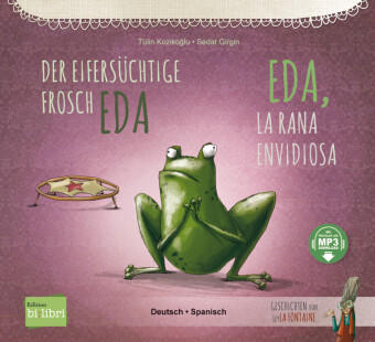 Der eifersüchtige Frosch Eda (Deutsch-Spanisch)
