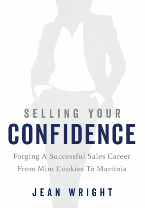 Selling Your Confidence