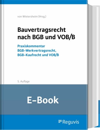 Bauvertragsrecht nach BGB und VOB/B (E-Book)