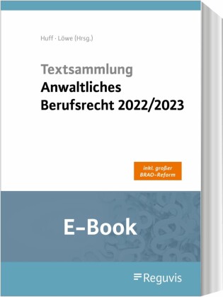 Textsammlung anwaltliches Berufsrecht 2022/2023 (E-Book)