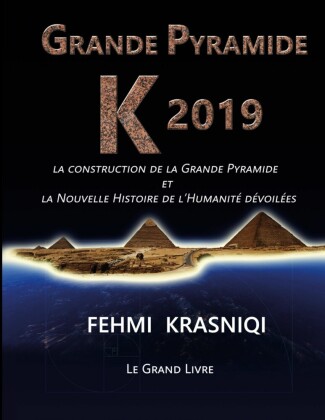Grande Pyramide K 2019