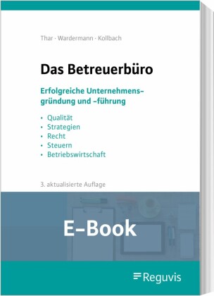 Das Betreuerbüro (E-Book)