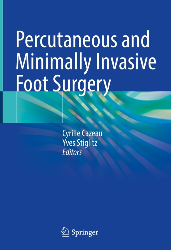 Percutaneous and Minimally Invasive Foot Surgery main product photo