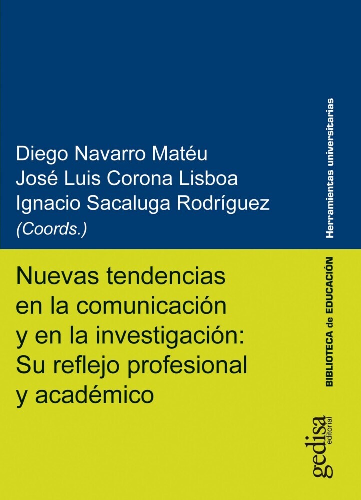 Nuevas tendencias en la comunicación y en la investigación: Su reflejo profesional y académico main product photo