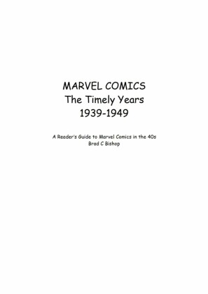 Marvel Comics The Timely Years 1939-1949