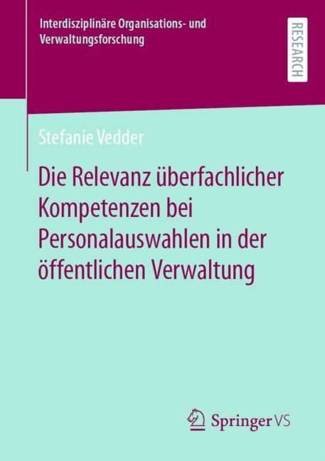 Die Relevanz überfachlicher Kompetenzen bei Personalauswahlen in der öffentlichen Verwaltung main product photo