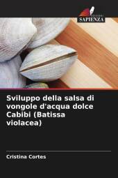 Sviluppo della salsa di vongole d'acqua dolce Cabibi (Batissa violacea)