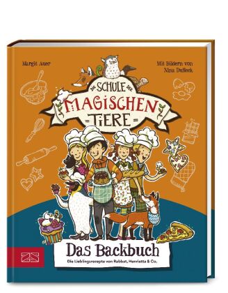 Die Schule der magischen Tiere - Das Backbuch