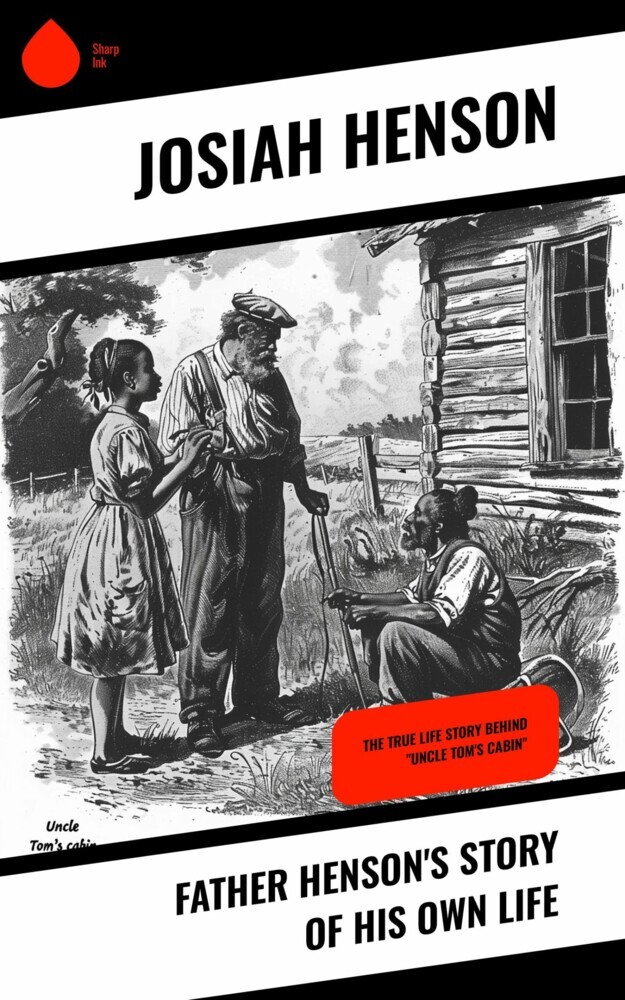 Father Henson's Story of His Own Life main product photo