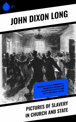 Pictures of Slavery in Church and State
