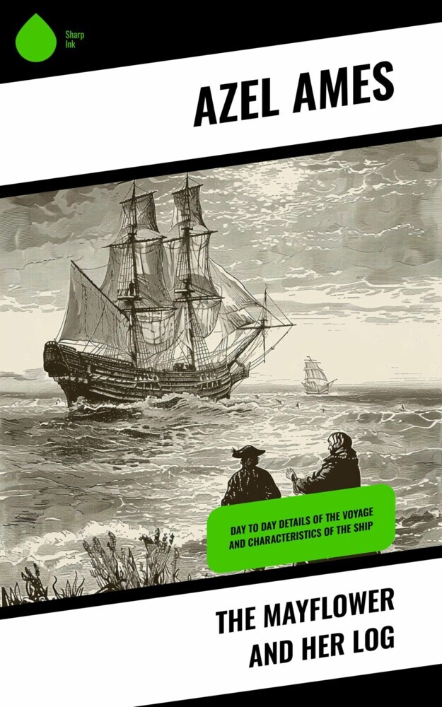 The Mayflower and Her Log main product photo
