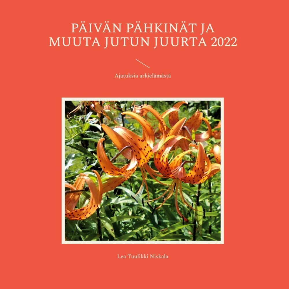 Päivän pähkinät ja muuta jutun juurta 2022 main product photo