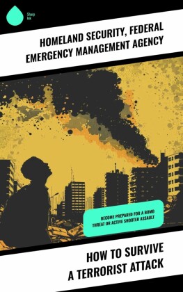 How to Survive a Terrorist Attack