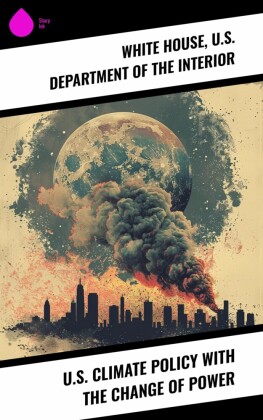U.S. Climate Policy with the Change of Power