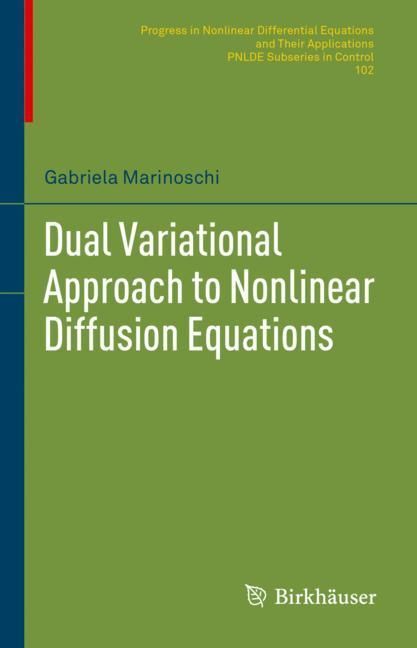 Dual Variational Approach to Nonlinear Diffusion Equations main product photo