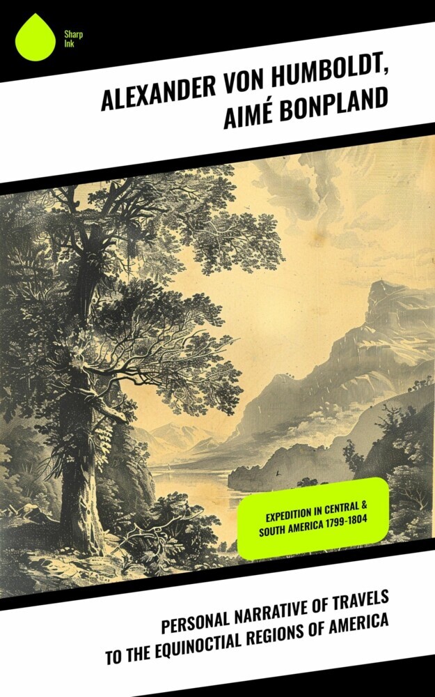 Personal Narrative of Travels to the Equinoctial Regions of America main product photo