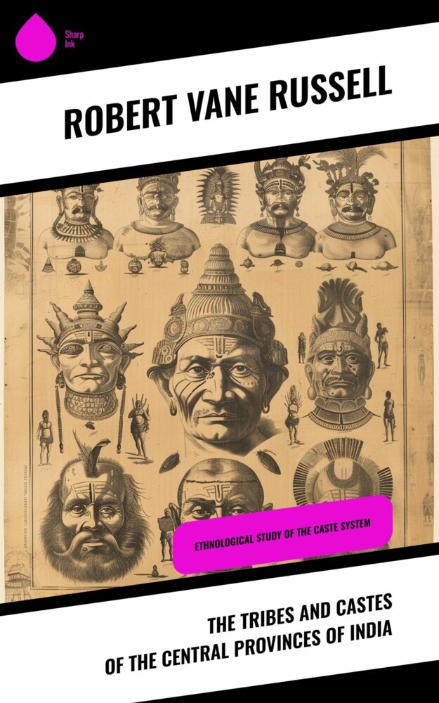 The Tribes and Castes of the Central Provinces of India main product photo