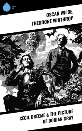 Cecil Dreeme & The Picture of Dorian Gray