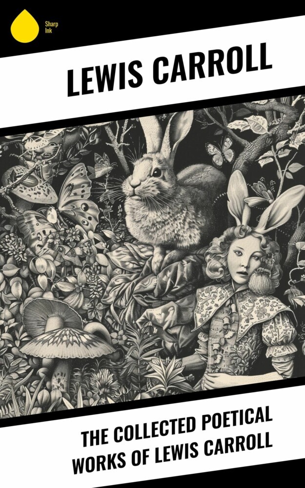 The Collected Poetical Works of Lewis Carroll main product photo