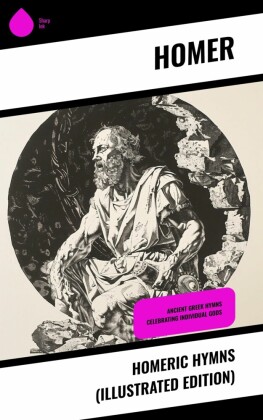 Homeric Hymns (Illustrated Edition)