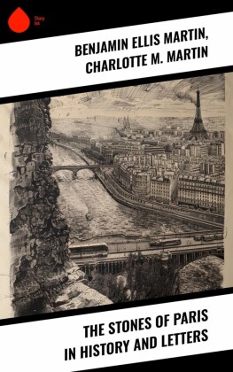 The Stones of Paris in History and Letters