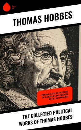 The Collected Political Works of Thomas Hobbes