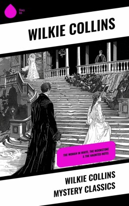 Wilkie Collins Mystery Classics