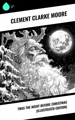 Twas the Night before Christmas (Illustrated Edition)