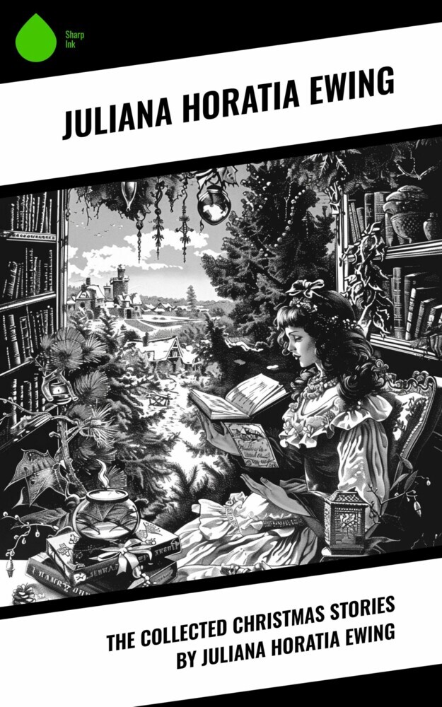 The Collected Christmas Stories by Juliana Horatia Ewing main product photo