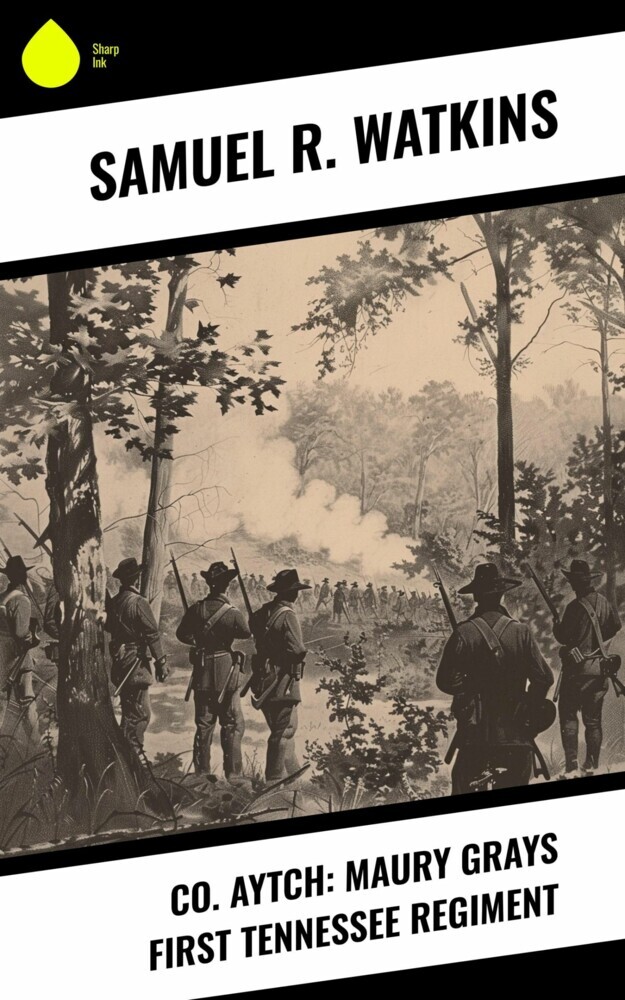 Co. Aytch: Maury Grays First Tennessee Regiment main product photo