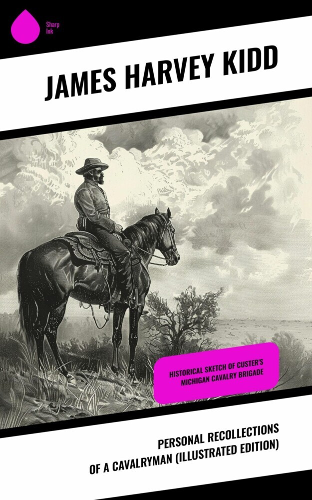 Personal Recollections of a Cavalryman (Illustrated Edition) main product photo