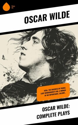 Oscar Wilde: Complete Plays