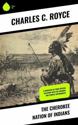 The Cherokee Nation of Indians