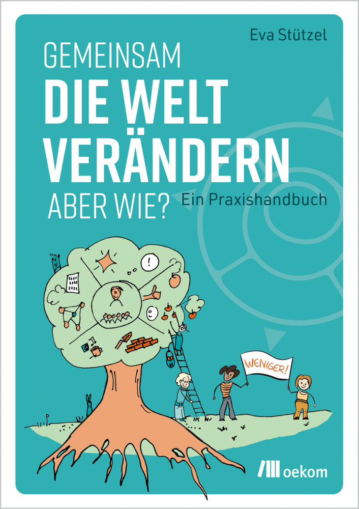 Gemeinsam die Welt verändern - aber wie? main product photo
