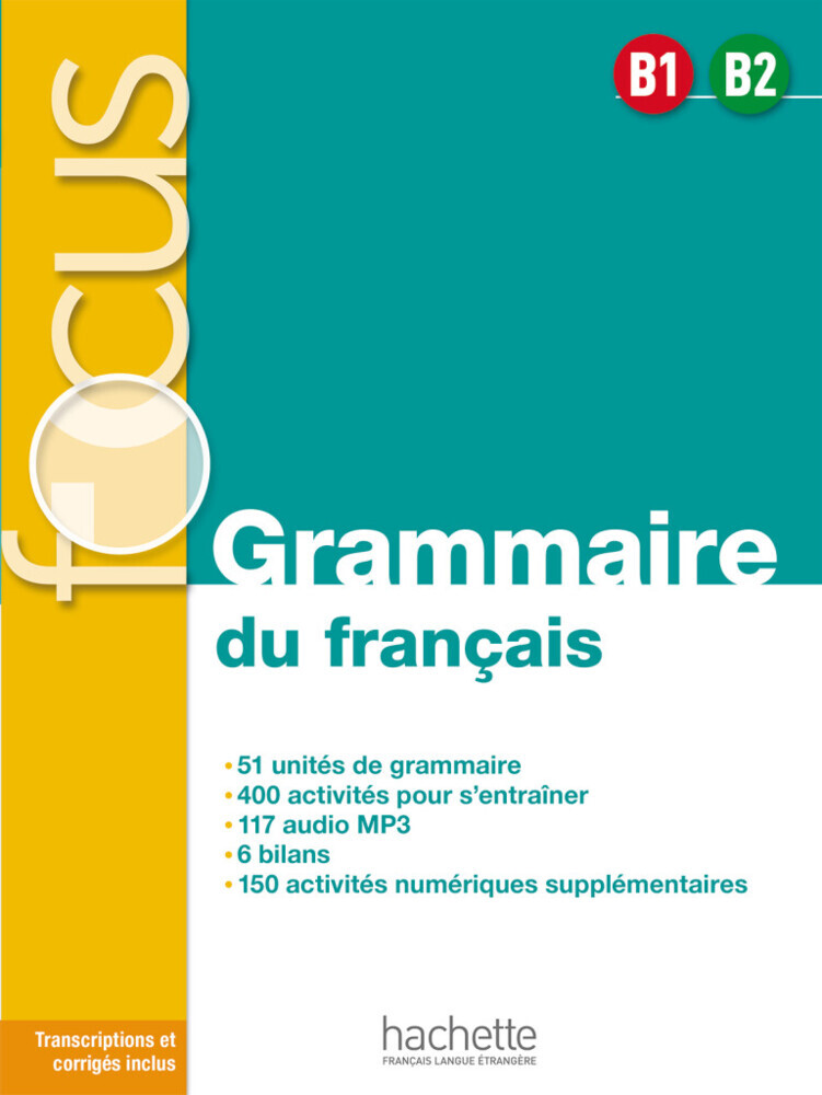 FOCUS Grammaire du français B1 - B2, m. 1 Buch, m. 1 Beilage main product photo