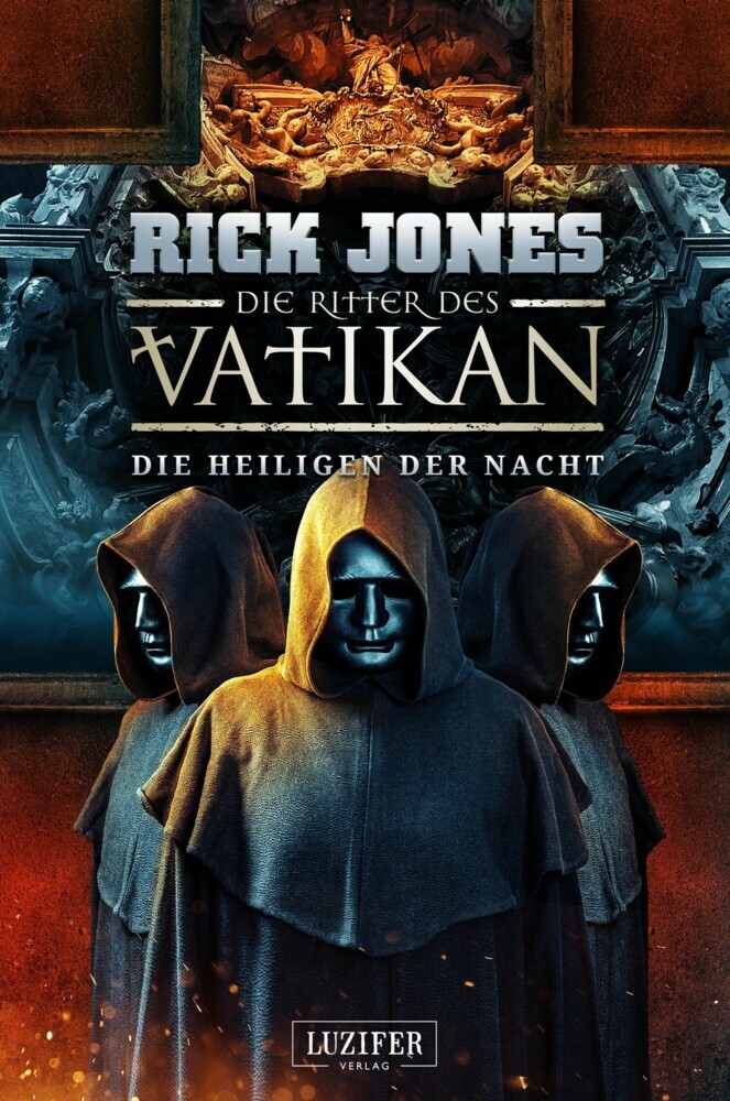DIE HEILIGEN DER NACHT (Die Ritter des Vatikan 13) main product photo