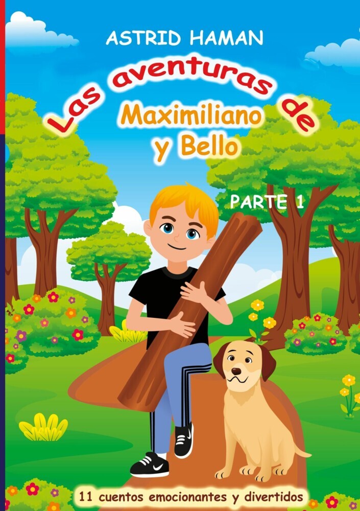 Las aventuras de Maximiliano y su mejor amigo Bello main product photo