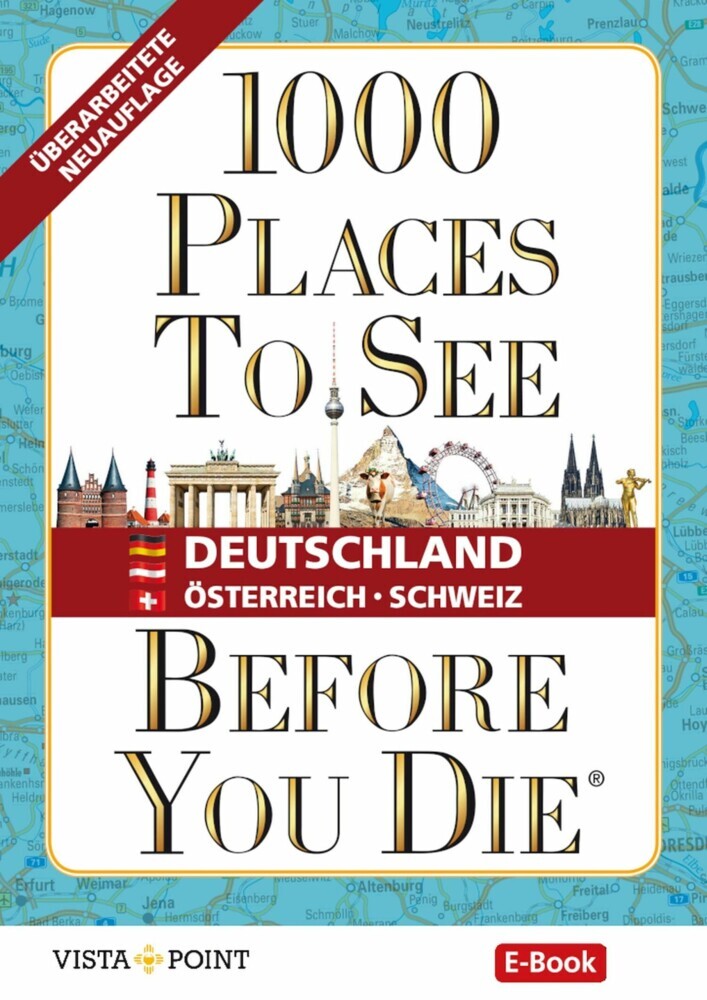1000 Places To See Before You Die - Deutschland - Österreich - Schweiz (eBook) main product photo