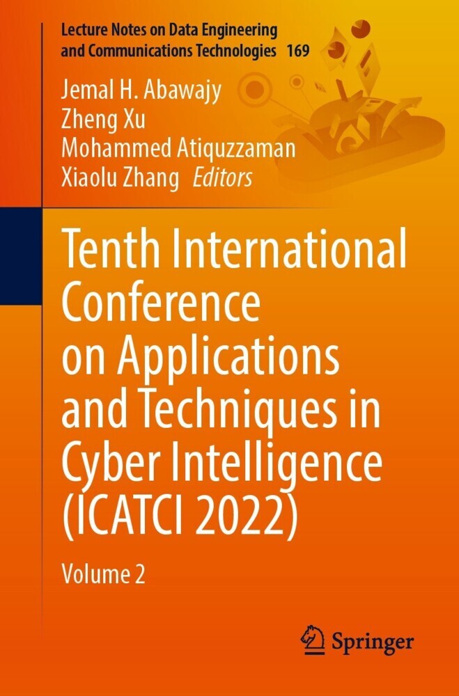 Tenth International Conference on Applications and Techniques in Cyber Intelligence (ICATCI 2022) main product photo