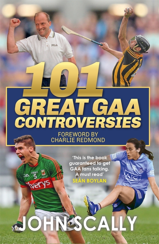 101 Great GAA Controversies main product photo