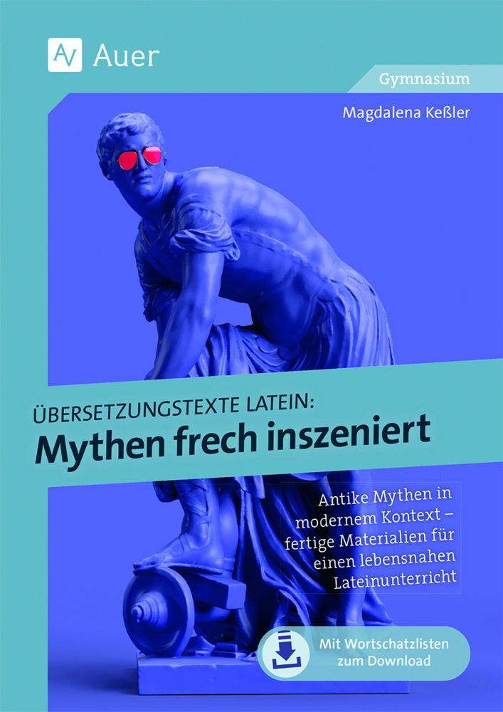 Übersetzungstexte Latein - Mythen frech inszeniert main product photo