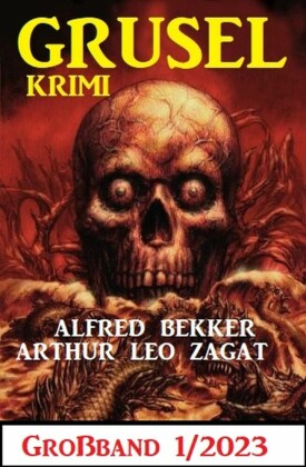 Gruselkrimi Großband 1/2023