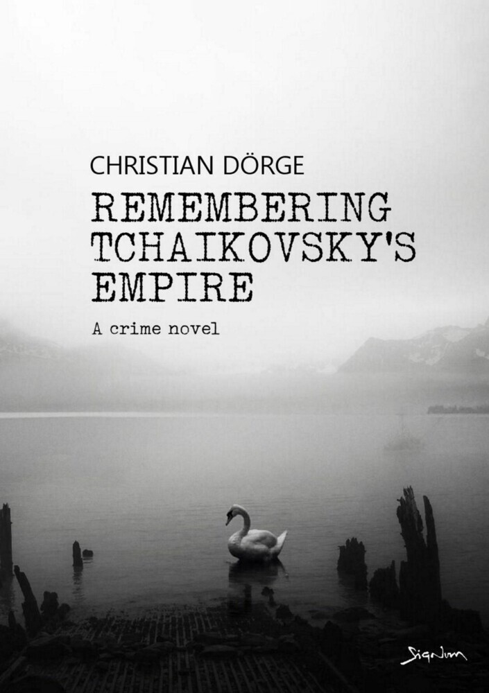 REMEMBERING TCHAIKOVSKY'S EMPIRE main product photo