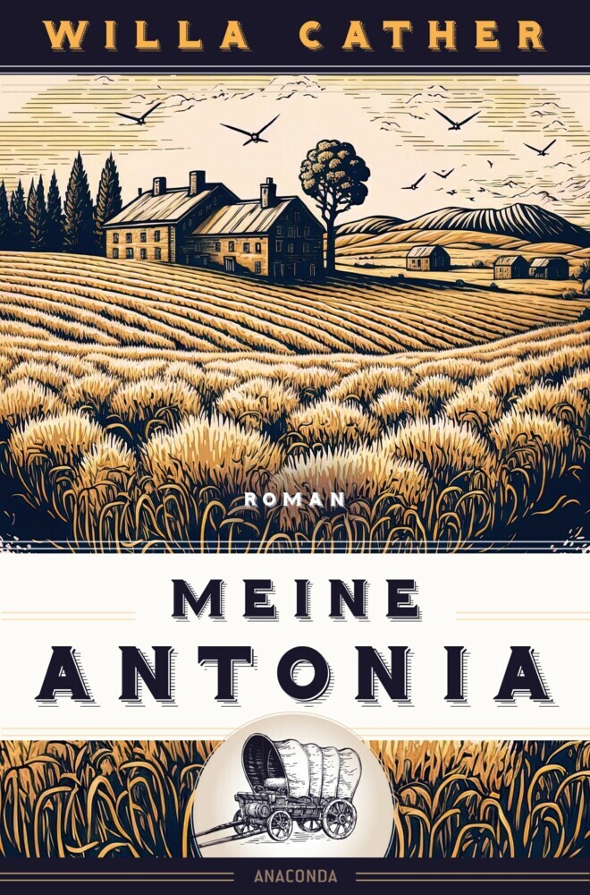 Willa Cather, Meine Antonia. Roman main product photo